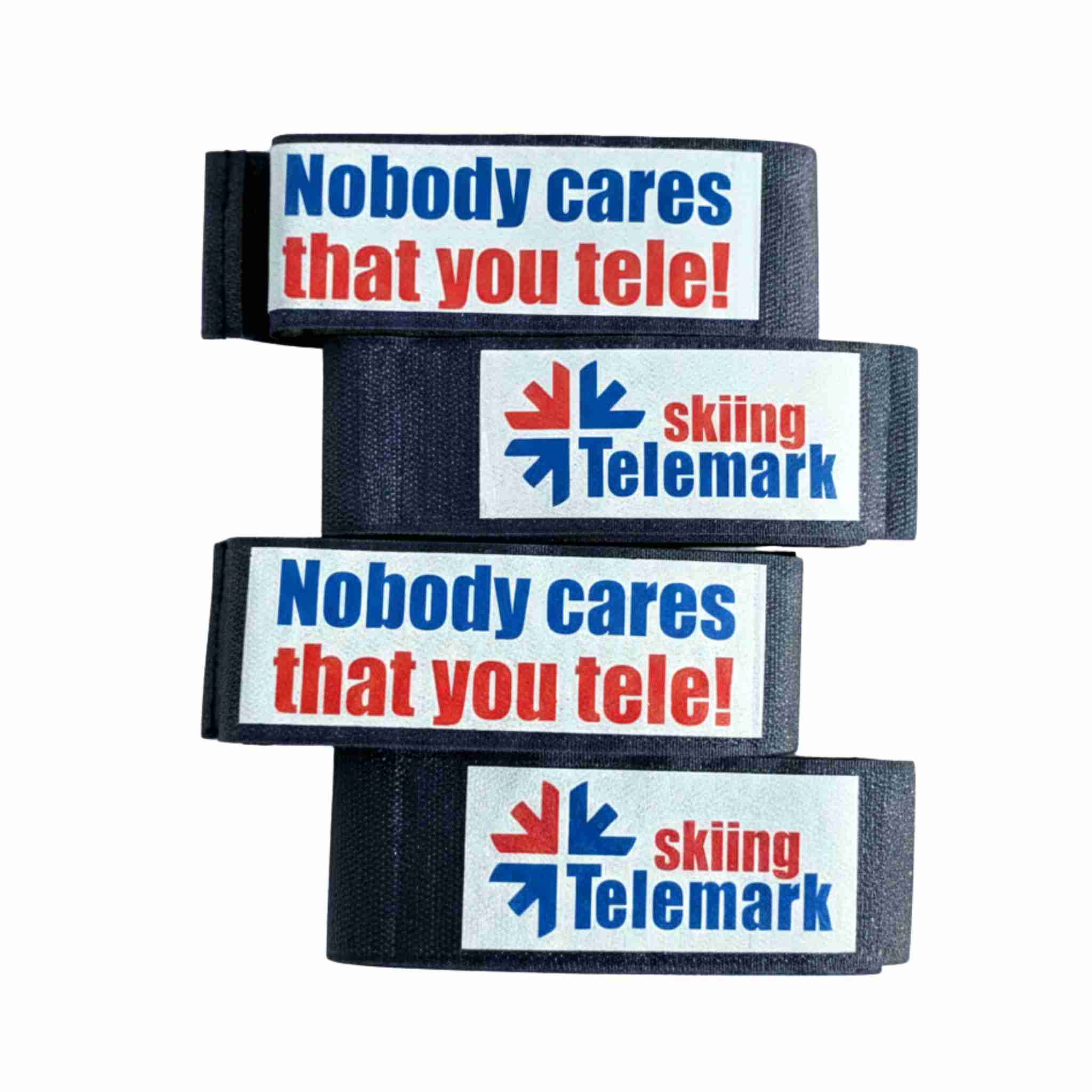 Telemark Freeride Ski Strap - Nobody Cares You Tele!